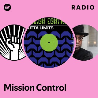 Mission Control | Spotify