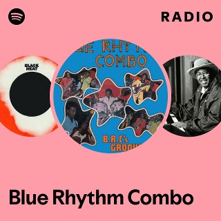 Blue Rhythm Combo | Spotify