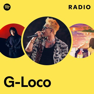 G-Loco | Spotify