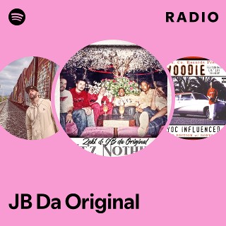 JB Da Original | Spotify