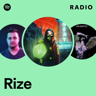 Rize | Spotify