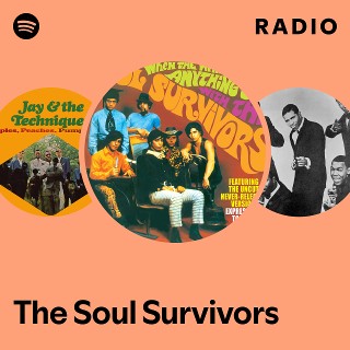 The Soul Survivors | Spotify