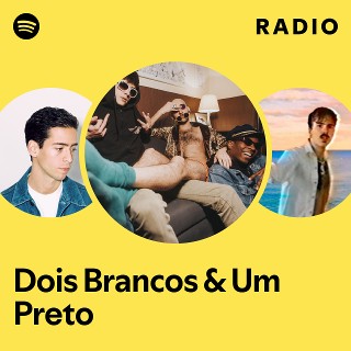 Imagem de Dois Brancos & Um Preto