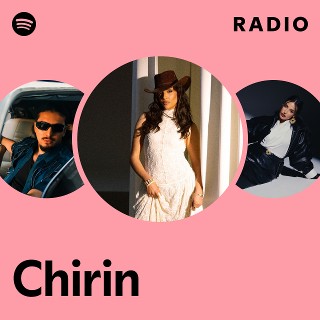 Chirin | Spotify