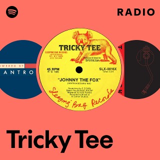 洋楽 Tricky T Tricky Tee | Spotify