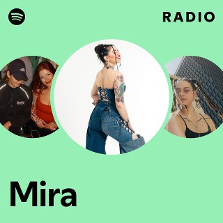 Mira | Spotify