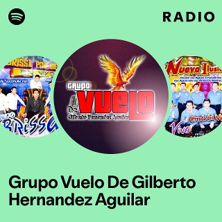 Imagem de Grupo Vuelo de Gilberto Hernandez Aguilar