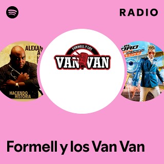 Formell y los Van Van | Spotify