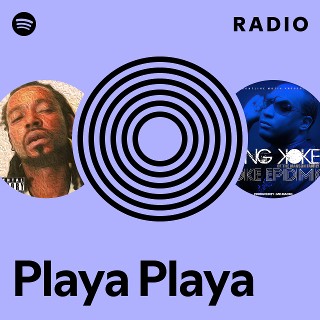 Playa Playa | Spotify