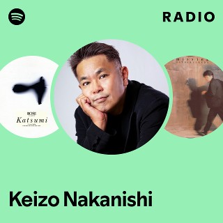 Keizo Nakanishi | Spotify