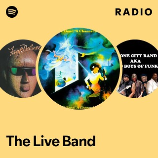 The Live Band | Spotify