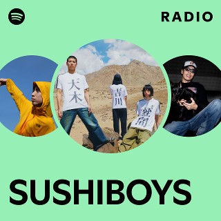 SUSHIBOYS | Spotify
