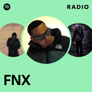 FNX | Spotify