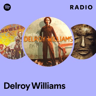 Delroy Williams | Spotify