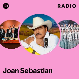 Joan Sebastian Radio