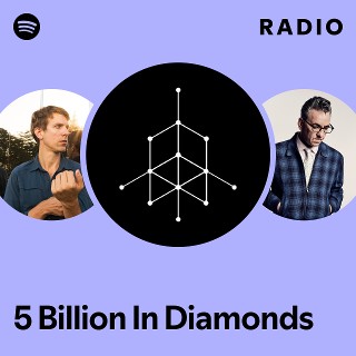 5 Billion In Diamonds | Spotify