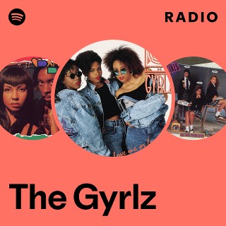 The Gyrlz | Spotify