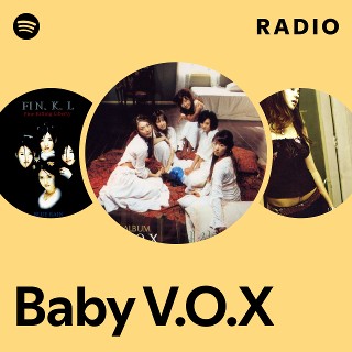 Baby V.O.X | Spotify