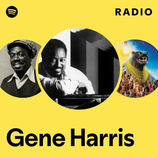 Gene Harris | Spotify