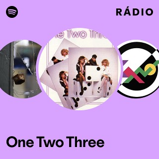 One Two Three | Spotify