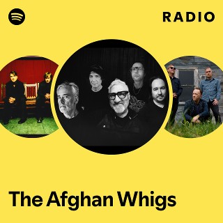 The Afghan Whigs | Spotify