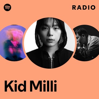 Kid Milli | Spotify