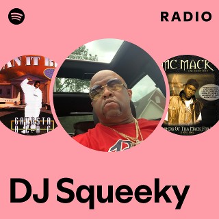 DJ SQUEEKY - YouTube