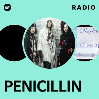 PENICILLIN | Spotify