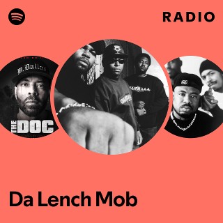 Da Lench Mob | Spotify