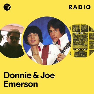 Donnie & Joe Emerson | Spotify