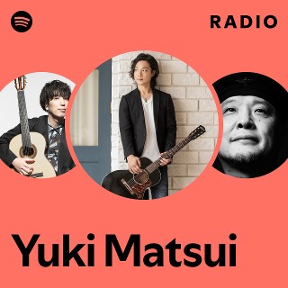 Yuki Matsui | Spotify