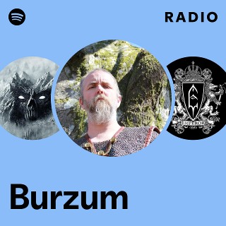Burzum | Spotify