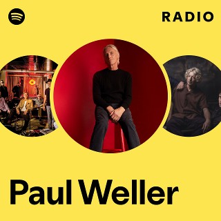 Paul Weller | Spotify