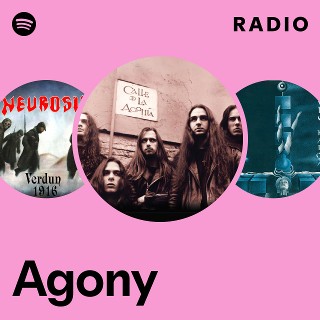 Agony | Spotify