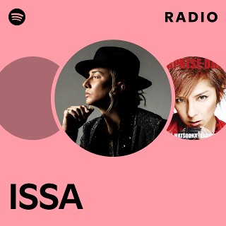 ISSA | Spotify