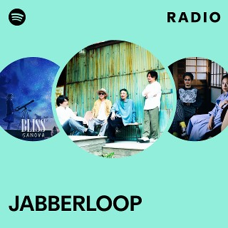 JABBERLOOP | Spotify