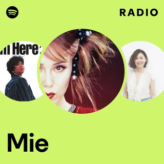 Mie | Spotify