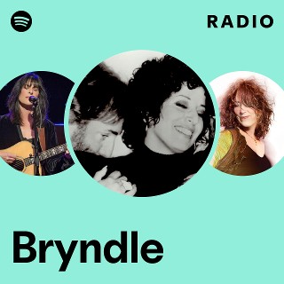 Bryndle | Spotify