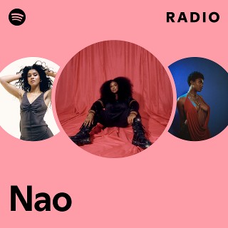 Nao | Spotify