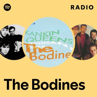 The Bodines | Spotify