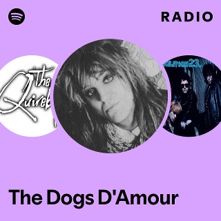 The Dogs D'Amour | Spotify