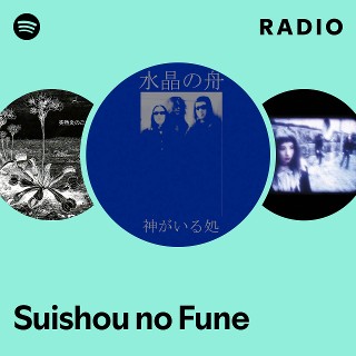 Suishou no Fune | Spotify