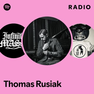 Thomas Rusiak | Spotify