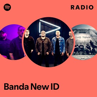 Banda New ID Radio | Spotify Playlist