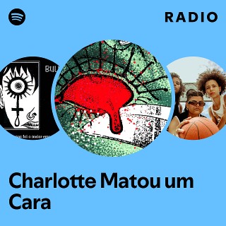 Imagem de Charlotte Matou Um Cara