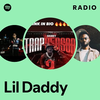 Lil Daddy | Spotify