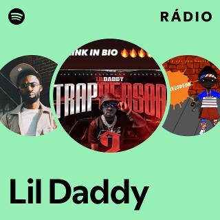 洋楽 D.J. Lil Daddy Lil Daddy: álbuns, músicas, shows | Deezer