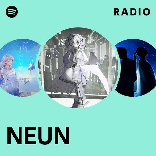 NEUN | Spotify