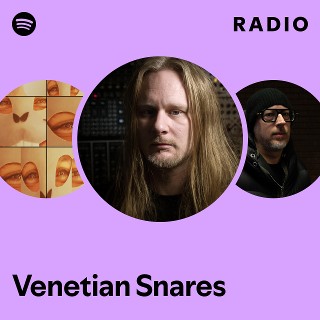 Venetian Snares | Spotify