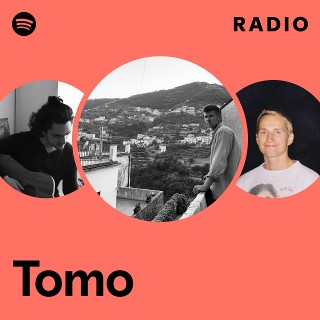 Tomo | Spotify